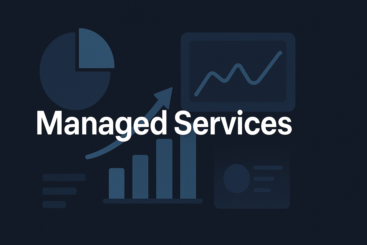 Managed services